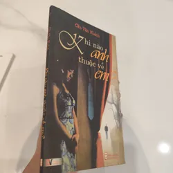 Khi nào anh thuộc về em? 576107