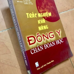 Sách Trắc nghiệm khả năng Đông Y chẩn đoán học - Dương Mục Tường, Lý Bân Chi chủ biên 306879