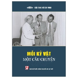 Mỗi Kỷ Vật Một Câu Chuyện - Bảo Tàng Hồ Chí Minh 293519