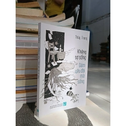 Không sợ sống, dám yêu đời mà sống - Thùy Trang 549648