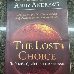 Thời khắc quyết định thành công Andy Andrew