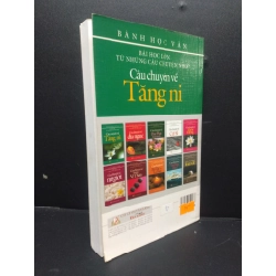 Bài học lớn từ những câu chuyện nhỏ câu chuyện về Tăng Ni Bành Học Vân 2008 mới 90% HCM0106 văn học 154166