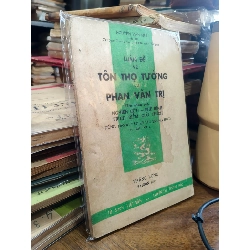 Luận đề về Tôn Thọ Tường và Phan Văn Trị - Nguyễn Văn Mùi 126484
