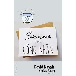 Sức Mạnh Của Sự Công Nhận - David Novak, Chirista Bourg 186481