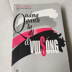 Quảng gắnh lo đi vui sống 