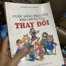 Sách cuộc sống thay đổi khi chúng ta thay đổi