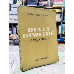 Địa lý hình thể nhập môn - Liêu Kim Sanh