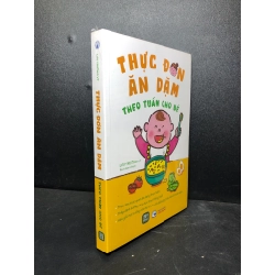 Thực đơn ăn dặm theo tuần cho bé Lưu Trường Vỹ new 100% HCM.ASB0301 nuôi dạy con