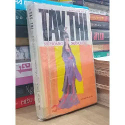 Tây Thi : Nữ Hoàng Ngô Quốc - Nam Cung Bác 524060