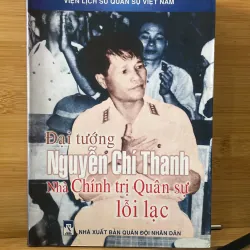 Nguyễn chínThanh nhà chính trị quân sự lỗi lạc