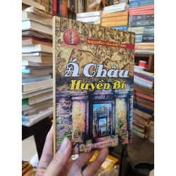 Á Châu Huyền Bí - Nguyễn Hữu Kiệt (dịch) 126272