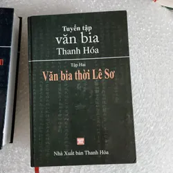 Tuyển tập văn bia Thanh Hóa | 3 cuốn văn bia Lý. Trần. Lê sơ. Lê trung hưng 575262