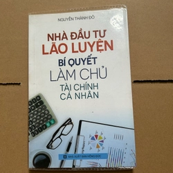 Nhà đầu tư lão luyện Bí quyết làm chủ tài chính cá nhân