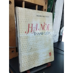 Hà Nội thanh lịch - Hoàng Đạo Thuý