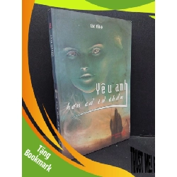 (TẶNG BOOKMARK) Yêu anh hơn cả tử thần Tào ĐÌnh mới 80% bẩn bìa, ố, tróc bìa, tróc gáy 2008 RBK.ASB3010