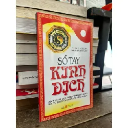 Sổ tay kinh dịch - Gary G.Melyan, Wen-Kuang Chu