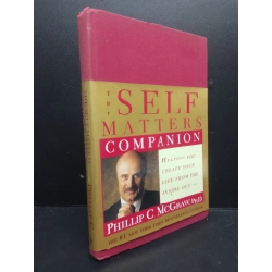 The self matters companion (bìa cứng) mới 80% ố nhẹ HCM0106 Phillip C. McGraw, Ph.D SÁCH NGOẠI VĂN 150542