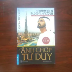[Sách Kinh Tế Chính Trị] Ánh Chớp Tư Duy (Mohammed Bin Rashid Al Maktoum)