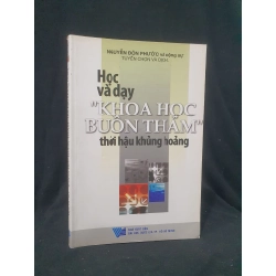 Học và dạy Khoa học buồn thảm thười hậu khủng hoảng mới 80% 2015 HSTB.HCM205 Nguyễn Đôm Phước và cộng sự SÁCH KINH TẾ - TÀI CHÍNH - CHỨNG KHOÁN