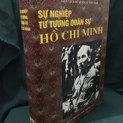 Sự nghiệp tư tưởng quân sự Hồ Chí Minh 960686
