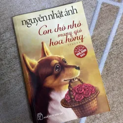 Sách Con chó nhỏ mang giỏ hoa hồng - Nguyễn Nhật Ánh