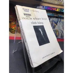 Niềm khao khát vĩnh hằng 2003 mới 75% bẩn nhẹ Chử Văn Long HPB0906 SÁCH VĂN HỌC Blogmeo21025
