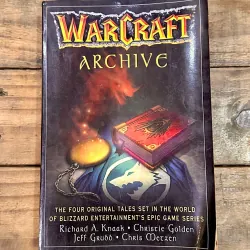 Warcraft Series - War of the Ancients Archive & Warcraft Archive - Richard A. Knaak 730833