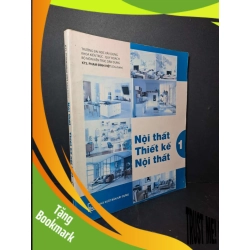 (TẶNG BOOKMARK) Nội thất thiết kế nội thất 1 - Phạm Đình Việt 2020 mới 90% bạc màu bìa TẠP CHÍ, THIẾT KẾ, THỜI TRANG RBK2012-9