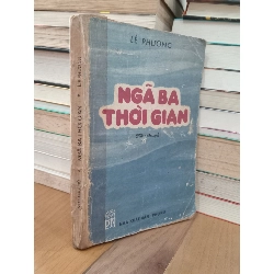 Ngã ba thời gian - Lê Phương