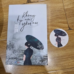 Không kịp nói yêu em - Phỉ ngã Tư tồn
59k (bìa 119k)
