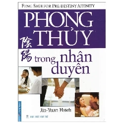 Phong Thủy Trong Nhân Duyên - Tạ Nguyên Cẩn