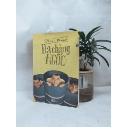 Ba chàng ngốc - Chetan Bhagat