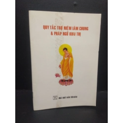 [Phiên Chợ Sách Cũ] Quy tắc trợ niệm lâm chung và pháp ngữ khai thị Lý Bỉnh Nam 2006 2303