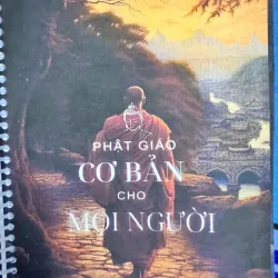 PHẬT PHÁP CƠ BẢN CHO MỌI NGƯỜI 30K