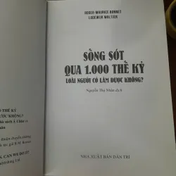 SỐNG SÓT QUA 1000 THẾ KỶ LOÀI NGƯỜI CÓ LÀM ĐƯỢC KHÔNG? - ROGER-MAURICE BONNET 595396