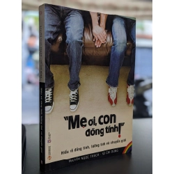 Mẹ ơi, con đồng tính - Nguyễn Ngọc Thạch