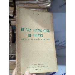 Hy văn tướng công di truyện - Lê Xuân Giáo 125296