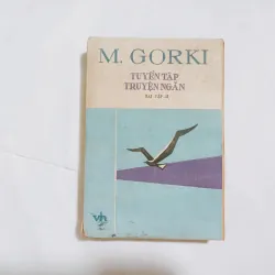Tuyển Tập Truyện Ngắn M. Gorki ( Tập 2)