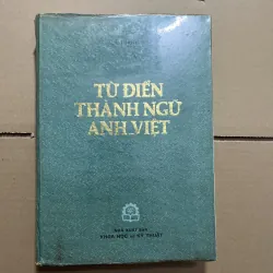 Từ điển thành ngữ Anh Việt 
