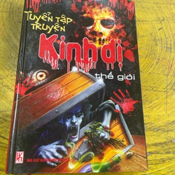 TUYỂN TẬP TRUYỆN KINH DỊ THẾ GIỚI