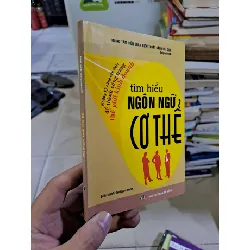 Tìm hiểu ngôn ngữ cơ thể Khổ nhỏ mới 90% 2009 KỸ NĂNG HCM2908 Blogmeo21025