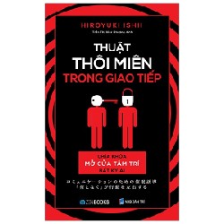 Thuật Thôi Miên Trong Giao Tiếp - Hiroyuki Ishii 70826