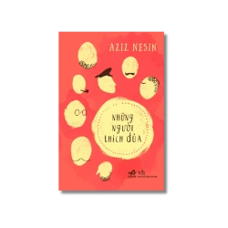 Những người thích đùa - Aziz Nesin