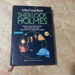 SHERLOCK HOLMES TOÀN TẬP ( trọn bộ 3 tập )- SIR ARTHUR CONAN DOYLE  756284