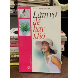 Làm vợ dễ hay khó- Hoài Thu 576727