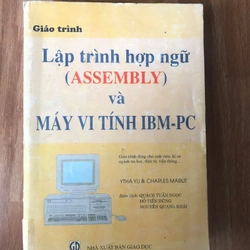 GIÁO TRÌNH LẬP TRÌNH HỢP NGỮ(ASSEMBLY)
