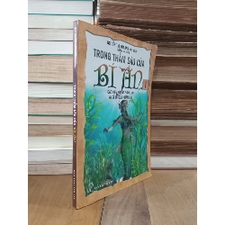 Trong thẳm sâu của bí ẩn - Nguyễn Thị Kim Oanh biên soạn 124573