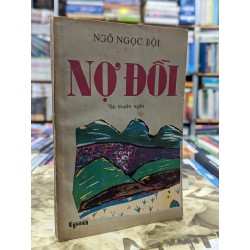 Nợ đồi - Ngô Ngọc Bội