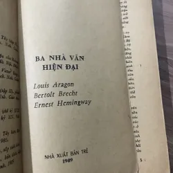 BA NHÀ VĂN HIỆN ĐẠI: Louis Aragon- Bertolt Brecht- Ernest Hemingway 747993