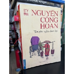 Truyện ngắn chọn lọc - Nguyễn Công Hoan 172941